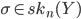 \sigma \in sk_n(Y)